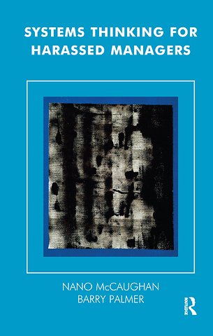 Systemic Thinking and Practice Series: Work with Organizations