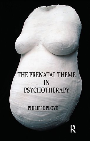 Prenatal Theme in Psychotherapy