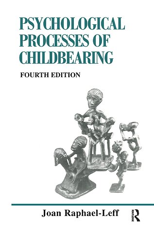 Psychological Processes of Childbearing