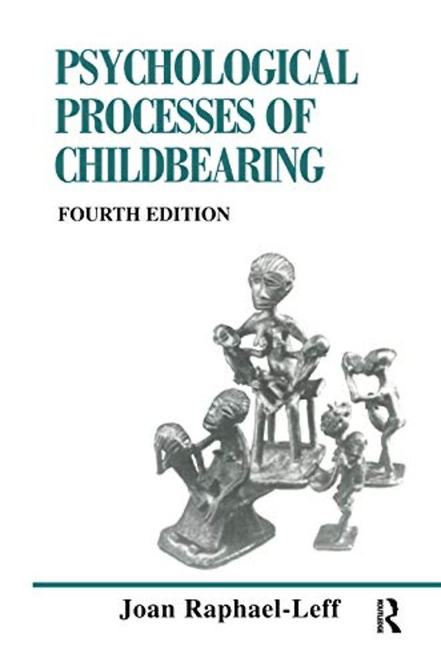 Psychological Processes of Childbearing