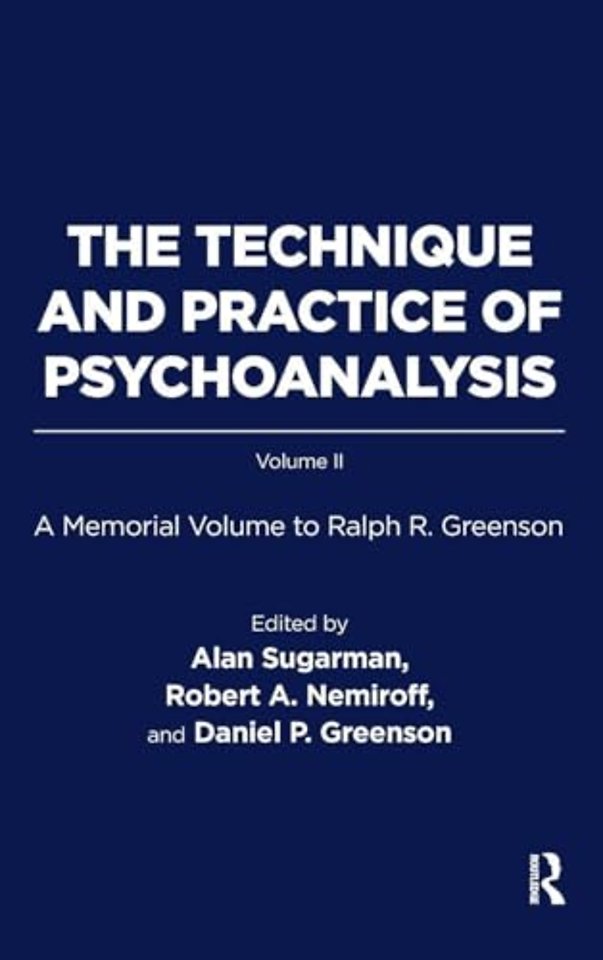 Technique and Practice of Psychoanalysis