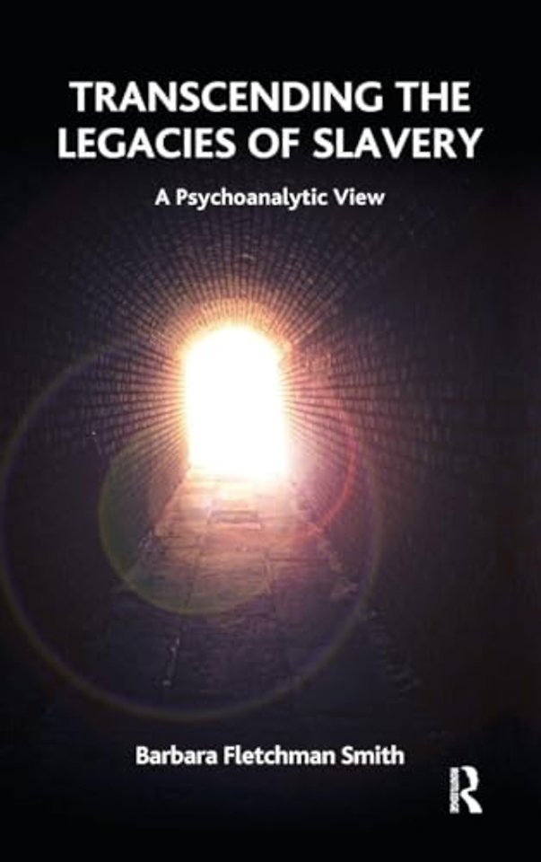 Transcending the Legacies of Slavery