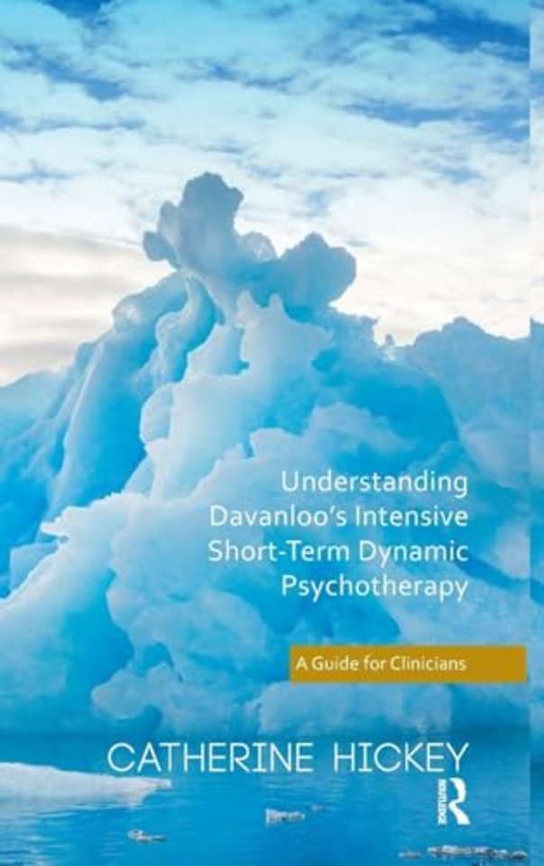 Understanding Davanloo's Intensive Short-Term Dynamic Psychotherapy
