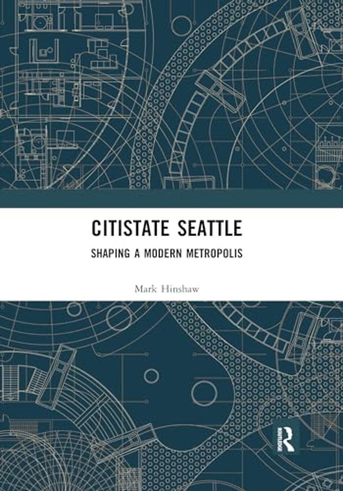Citistate Seattle