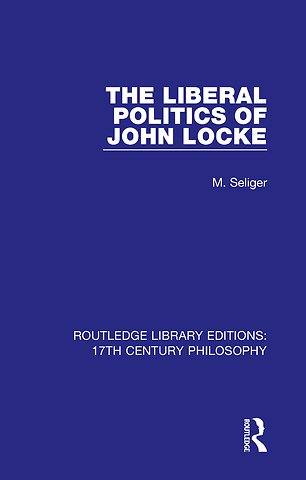Liberal Politics of John Locke