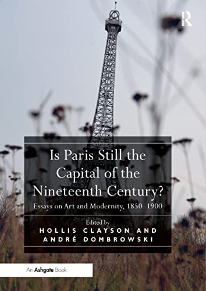 Is Paris Still the Capital of the Nineteenth Century?