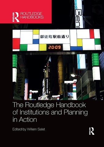 Routledge Handbook of Institutions and Planning in Action