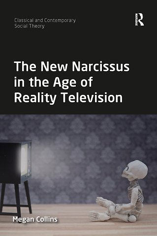 New Narcissus in the Age of Reality Television