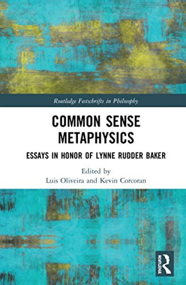Common Sense Metaphysics