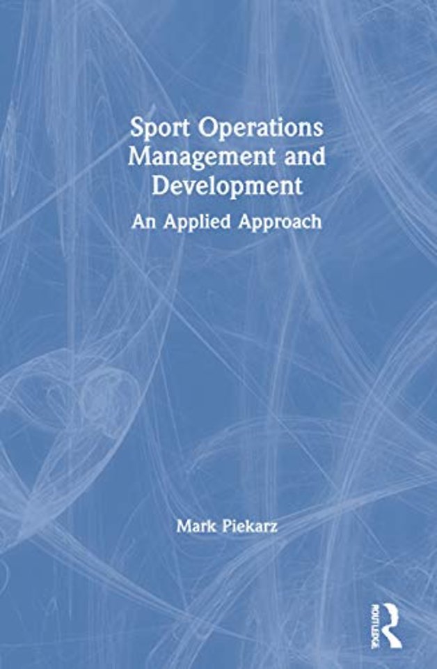 Sport Operations Management and Development