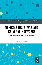Mexico's Drug War and Criminal Networks
