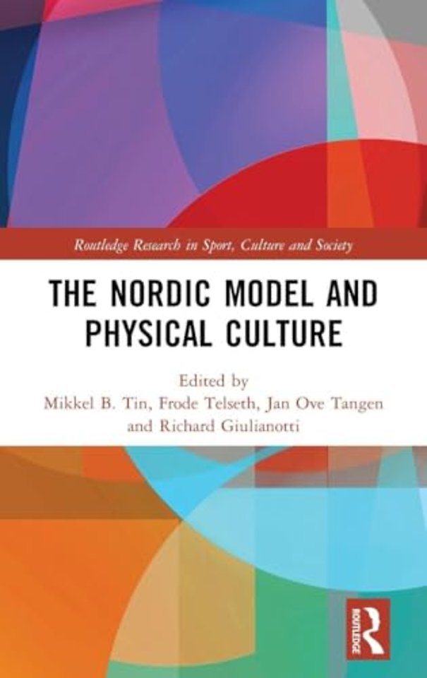 Nordic Model and Physical Culture