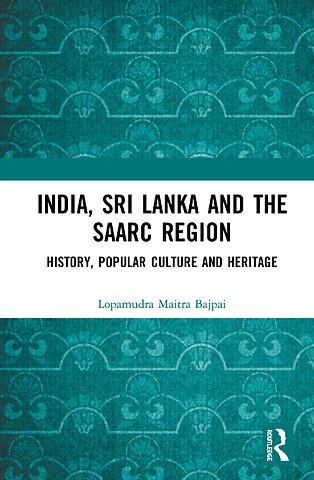 India, Sri Lanka and the SAARC Region