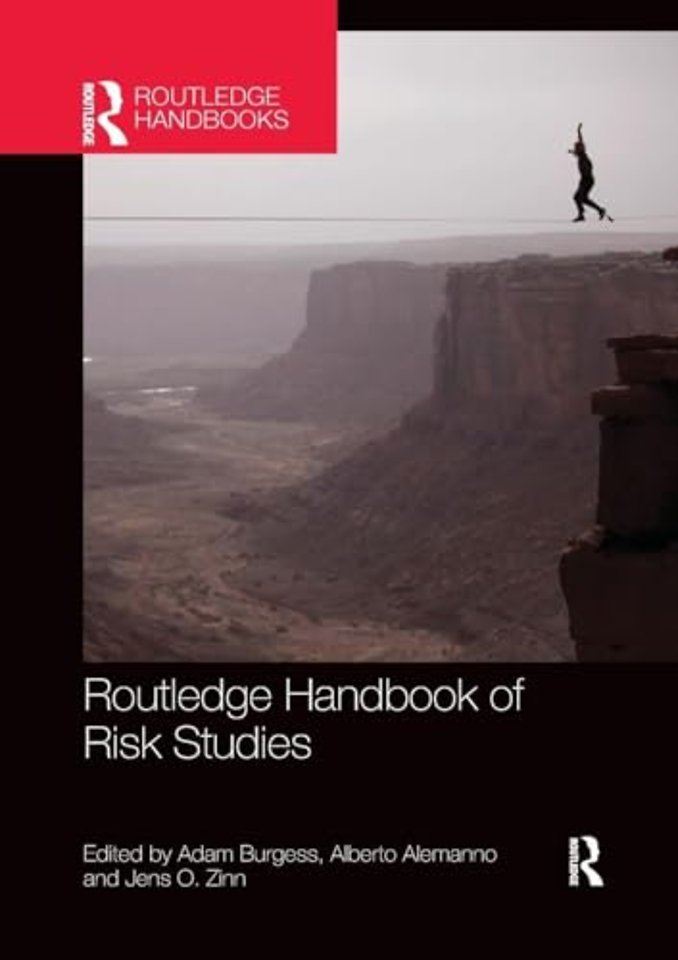 Routledge Handbook of Risk Studies