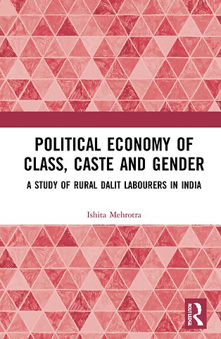 Political Economy of Class, Caste and Gender