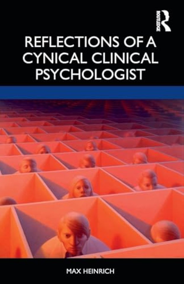 Reflections of a Cynical Clinical Psychologist