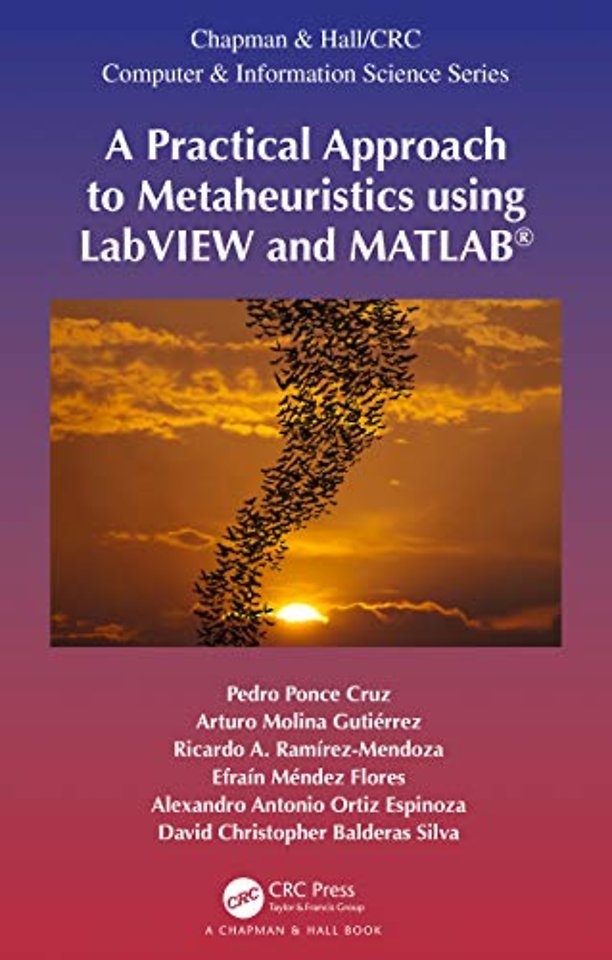 Practical Approach to Metaheuristics using LabVIEW and MATLAB®
