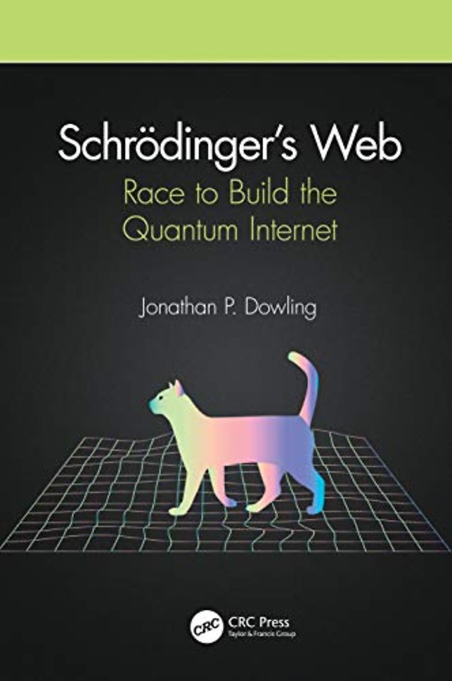Schrödinger’s Web