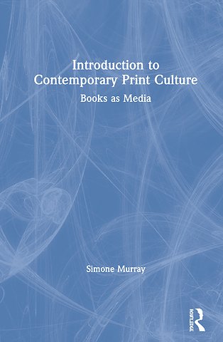 Introduction to Contemporary Print Culture