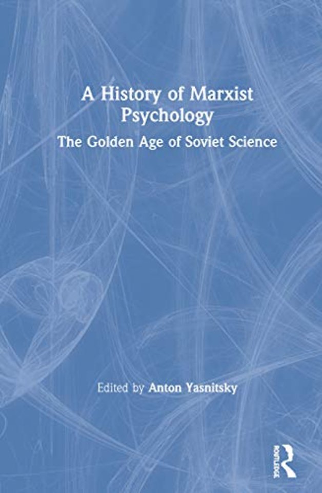 History of Marxist Psychology