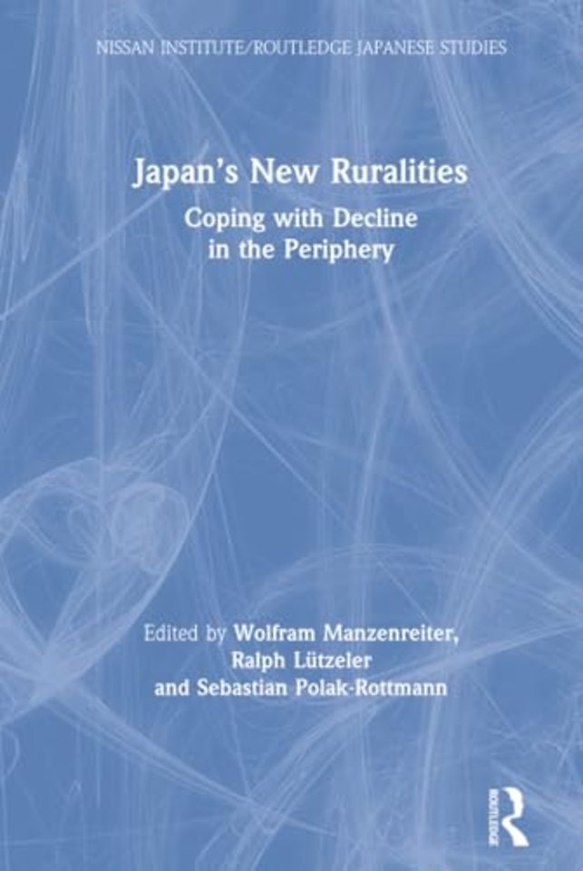 Japan’s New Ruralities