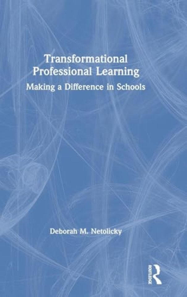 Transformational Professional Learning