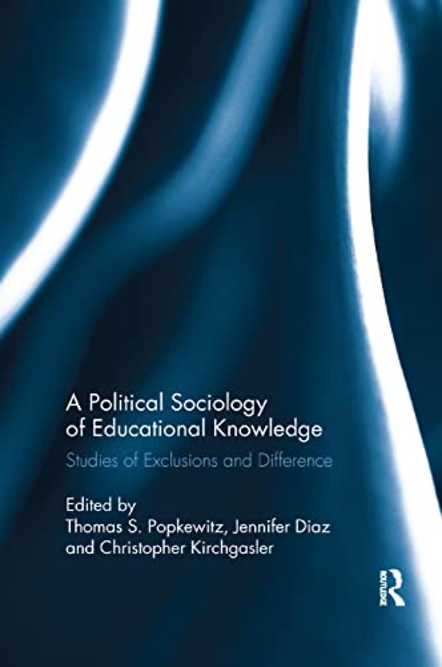 Political Sociology of Educational Knowledge