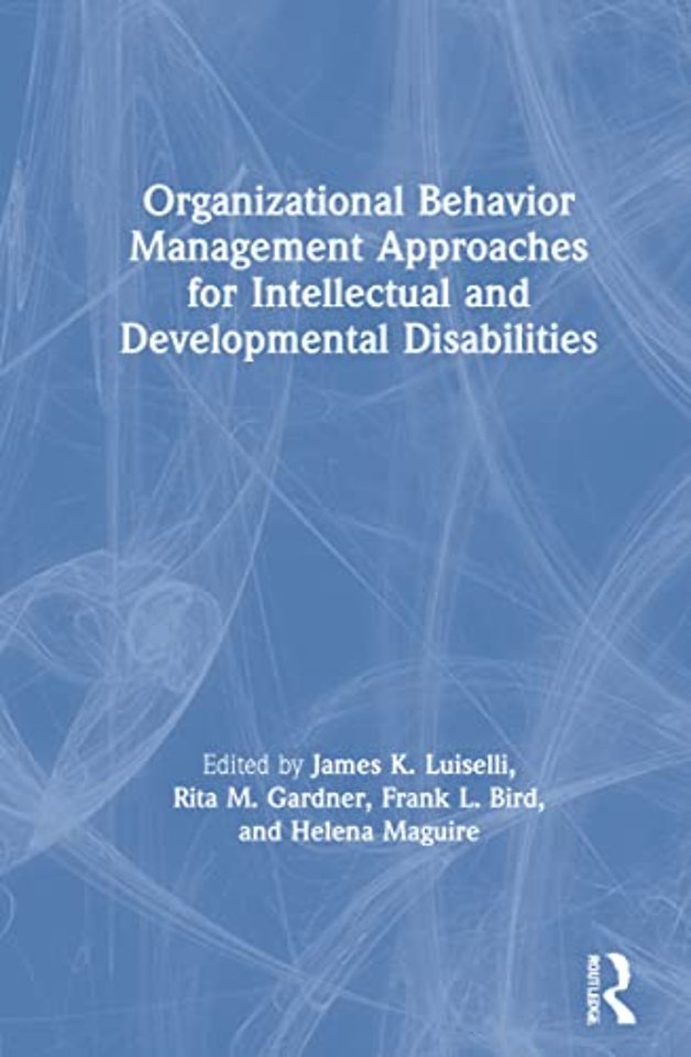 Organizational Behavior Management Approaches for Intellectual and Developmental Disabilities