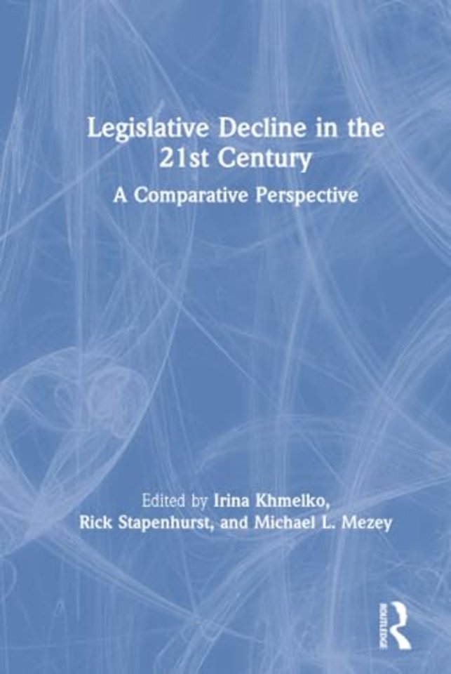 Legislative Decline in the 21st Century