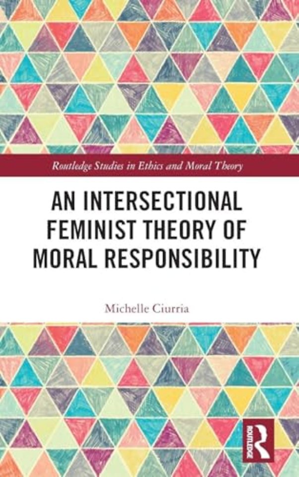 Intersectional Feminist Theory of Moral Responsibility