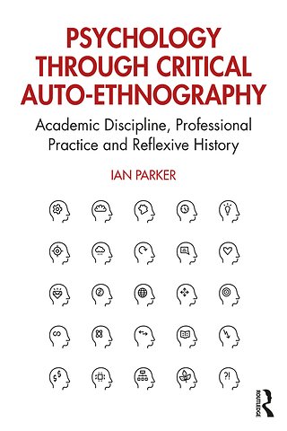 Psychology through Critical Auto-Ethnography