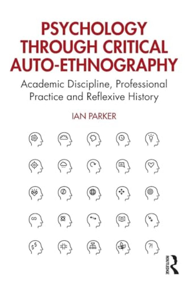 Psychology through Critical Auto-Ethnography