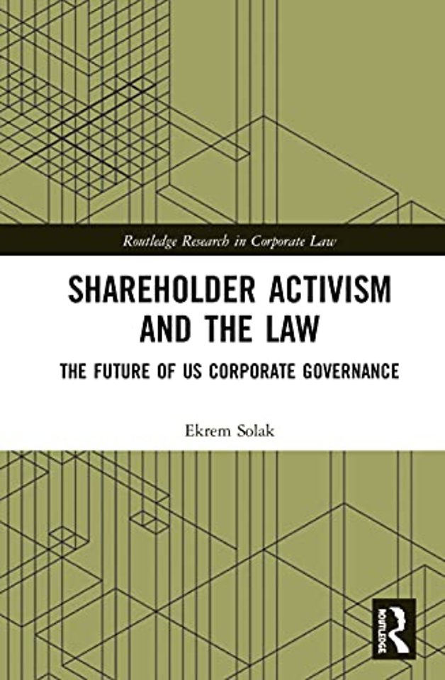 Shareholder Activism and the Law