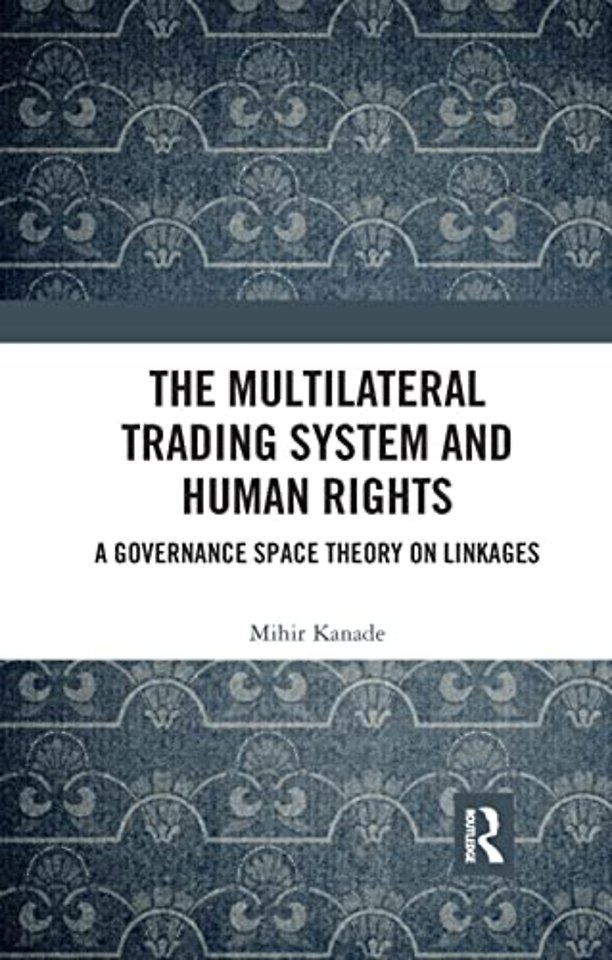 Multilateral Trading System and Human Rights
