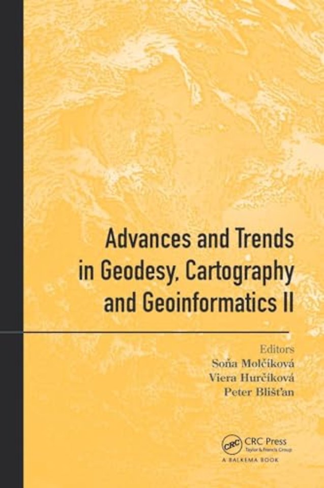 Advances and Trends in Geodesy, Cartography and Geoinformatics II