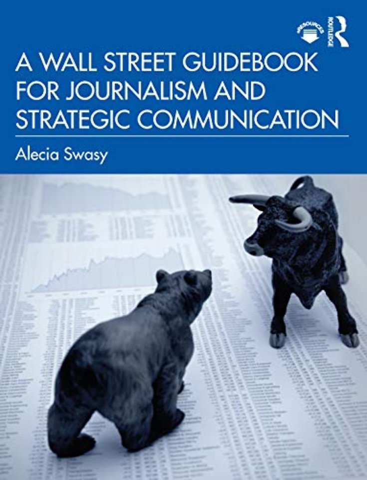 Wall Street Guidebook for Journalism and Strategic Communication