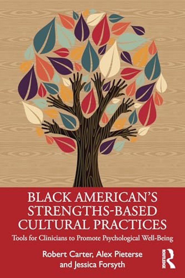 Black American’s Strengths-Based Cultural Practices