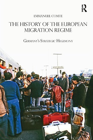 History of the European Migration Regime