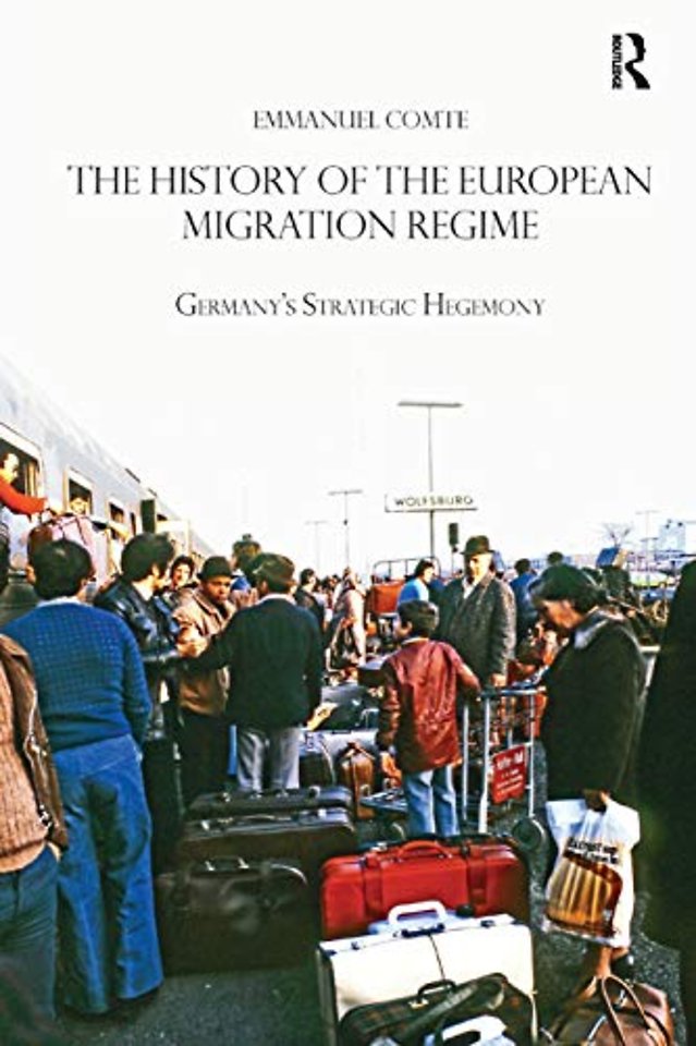 History of the European Migration Regime