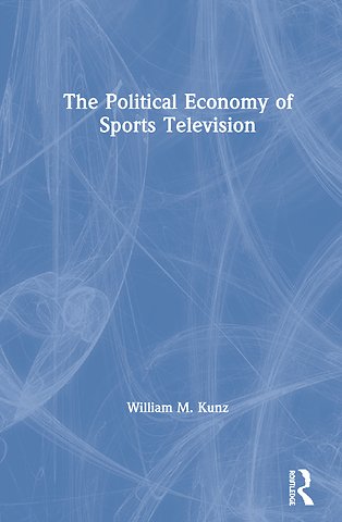 Political Economy of Sports Television