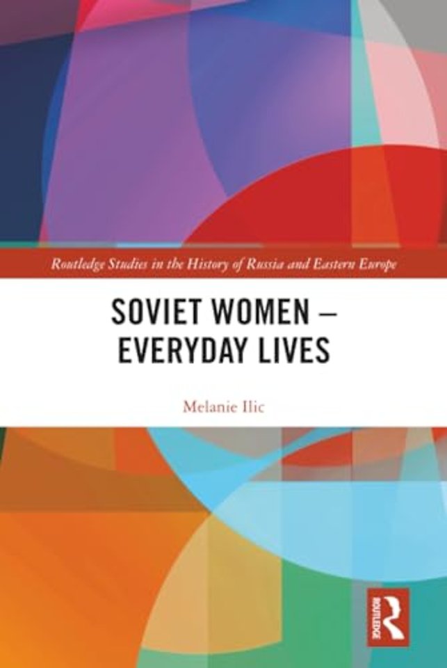 Soviet Women – Everyday Lives