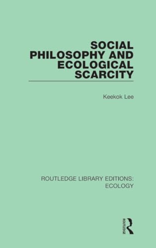 Social Philosophy and Ecological Scarcity