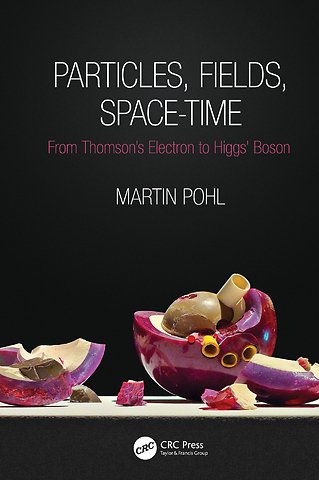 Particles, Fields, Space-Time