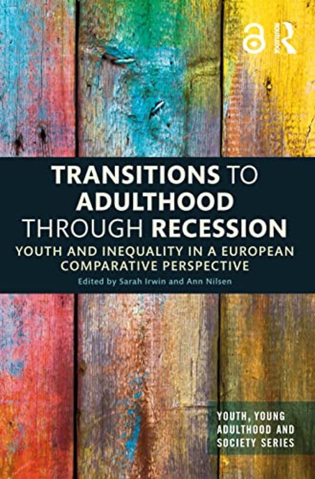 Transitions to Adulthood Through Recession
