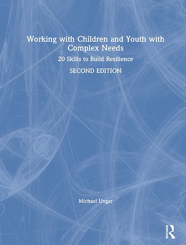 Working with Children and Youth with Complex Needs