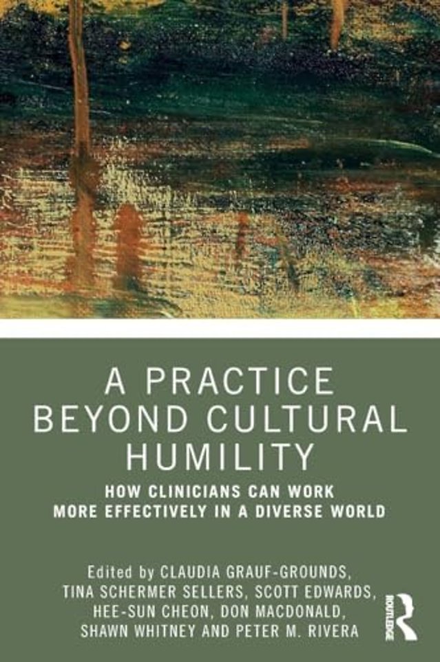 Practice Beyond Cultural Humility