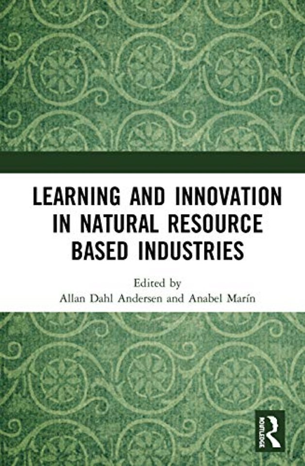 Learning and Innovation in Natural Resource Based Industries