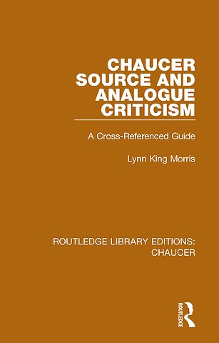 Chaucer Source and Analogue Criticism