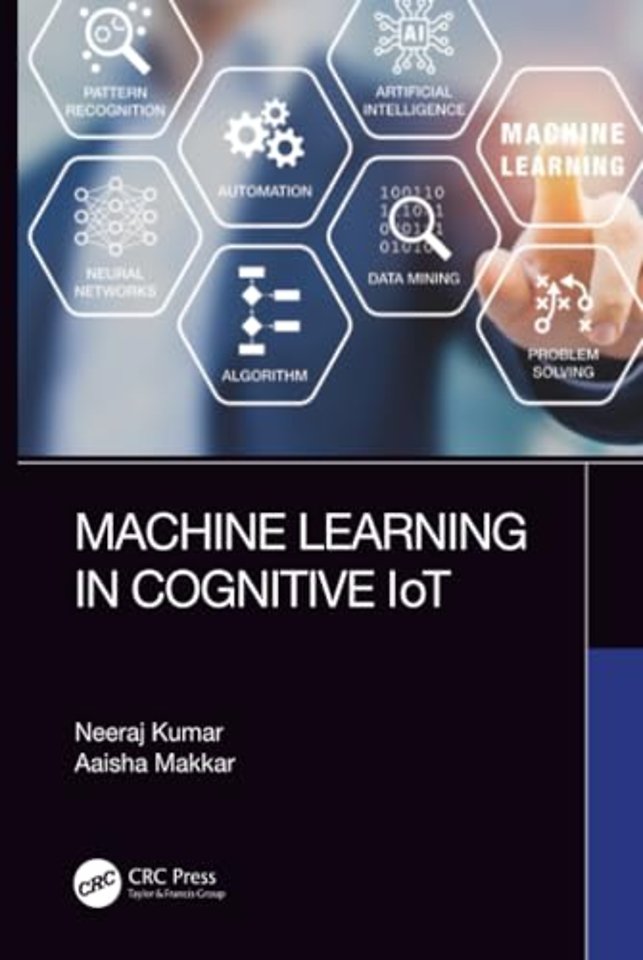Machine Learning in Cognitive IoT
