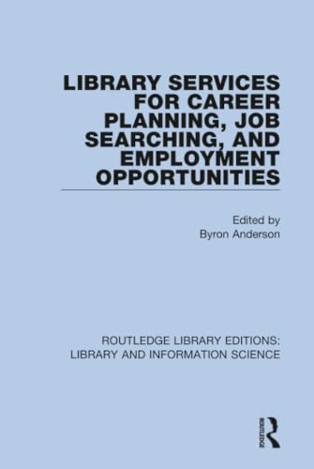 Library Services for Career Planning, Job Searching, and Employment Opportunities